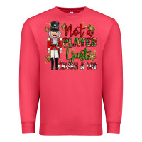 Cardinal not player i just crush a lot nutcracker Premium Sweatshirt - MaliasSmallBusiness