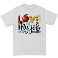 Dove Grey love my job teacher life Premium Tee - BarkalooDesign