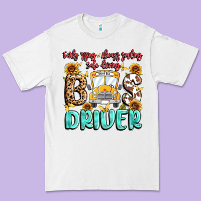 Premium Tee early rising always smiling safe driving bus drive