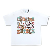 White cooking is love made edible Urban Heavy Tee - AdoDesignShop