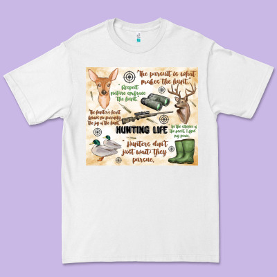 Premium Tee hunting life