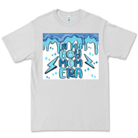 Dove Grey in my boy mom era Premium Tee - MaliasSmallBusiness