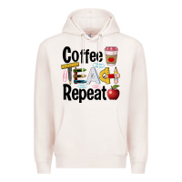 Pale Pink coffee teach repeat Premium Hoodie - BarkalooDesign