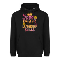 Black im not bossy i just have leadership skills Heavyweight Hoodie - NancyCooperArtShop