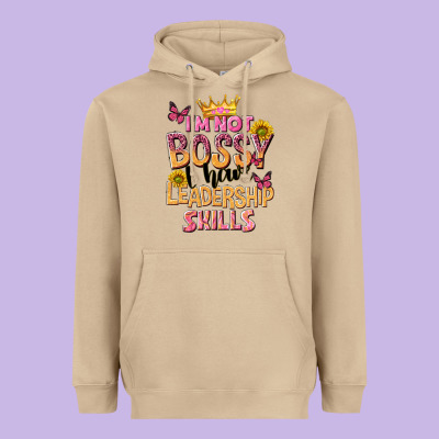 Im Not Bossy I Just Have Leadership Skills Heavyweight Hoodie Designed By Nancycooperartshop