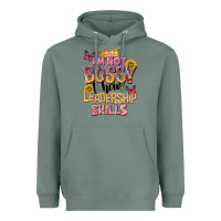 Sage im not bossy i just have leadership skills Heavyweight Hoodie - NancyCooperArtShop