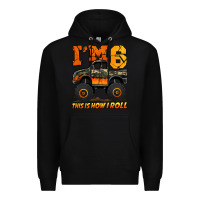 Black i'm six this is how i roll monster truck birthday Premium Hoodie - Jasminsmagicworld
