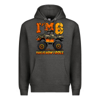 Charcoal Heather i'm six this is how i roll monster truck birthday Premium Hoodie - Jasminsmagicworld