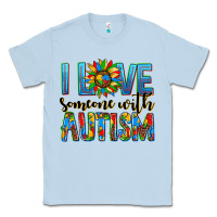 Dusty Blue ı love someone with autism Classic Tee - AdoDesignShop