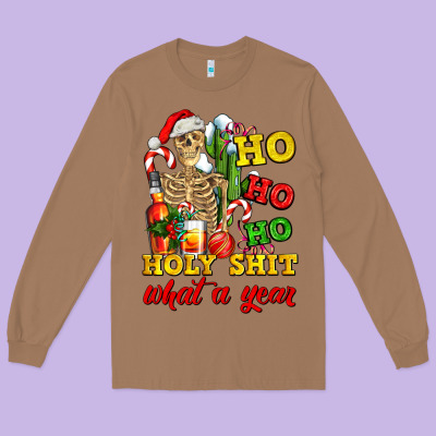 Christmas Ho Ho Ho Holy Shit What A Year Skeleton Long Sleeve Tee Designed By Adodesignshop