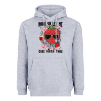 Heather Grey hang on let me girl math this Heavyweight Hoodie - MaliasSmallBusiness