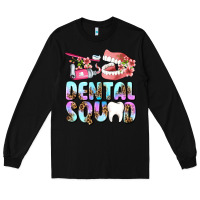 Black dental squad Long Sleeve Tee - AdoDesignShop