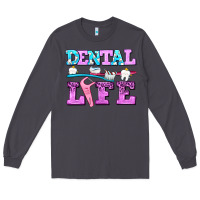 Smoke dental life with teeth Long Sleeve Tee - AdoDesignShop