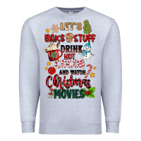 Heather Grey let's bake stuff drink hot cocoa and watch christm Premium Sweatshirt - MaliasSmallBusiness