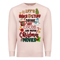 Pale Pink let's bake stuff drink hot cocoa and watch christm Premium Sweatshirt - MaliasSmallBusiness