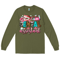 Army Green dental assistant Long Sleeve Tee - AdoDesignShop