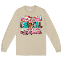 Dental Assistant Long Sleeve Tee | Teevron
