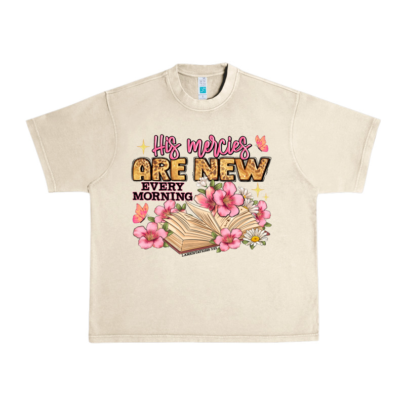 His Mercies Are New Every Morning Lamentations 3 2 Urban Heavy Tee by JahusDesignShop | Teevron