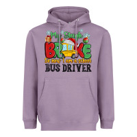 Lavender my sleigh broke so now i am a school bus driver Heavyweight Hoodie - MaliasSmallBusiness