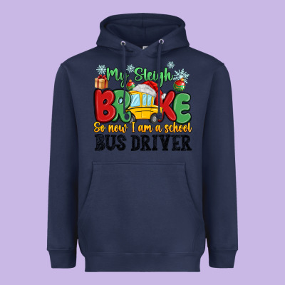My Sleigh Broke So Now I Am A School Bus Driver Heavyweight Hoodie Designed By Maliassmallbusiness