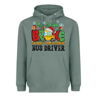 Sage my sleigh broke so now i am a school bus driver Heavyweight Hoodie - MaliasSmallBusiness