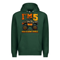Sports Green i'm five this is how i roll monster truck birthday Premium Hoodie - Jasminsmagicworld