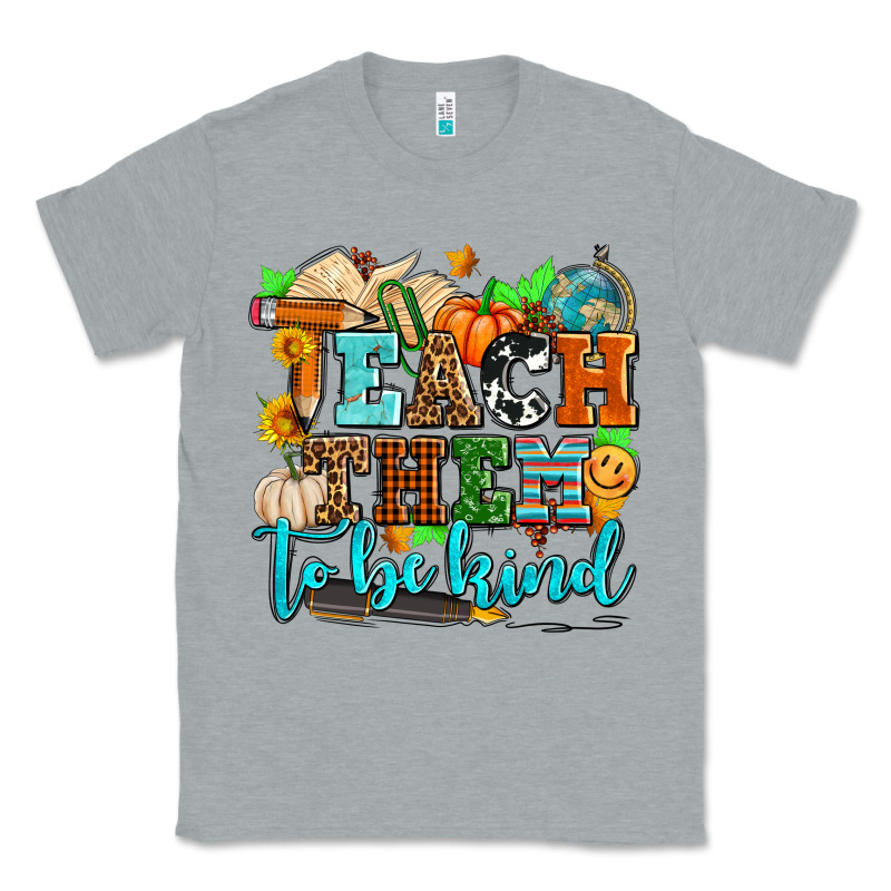 Teach Them To Be Kind With Pumpkins And Fall Classic Tee by AdoDesignShop | Teevron