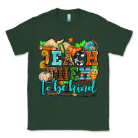 Sports Green teach them to be kind with pumpkins and fall Classic Tee - AdoDesignShop