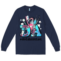 Navy da dental assistant Long Sleeve Tee - AdoDesignShop