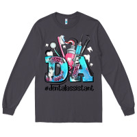 Smoke da dental assistant Long Sleeve Tee - AdoDesignShop