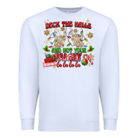 White deck the halls and not your family Premium Sweatshirt - MaliasSmallBusiness