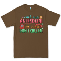 Cacao call me antisocial but please dont call me Premium Tee - MaliasSmallBusiness