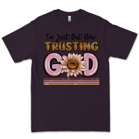 Plum im just out here trusting god Premium Tee - MaliasSmallBusiness