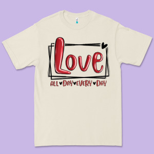 Love All Day Every Day Hearts Premium Tee Designed By Maliassmallbusiness