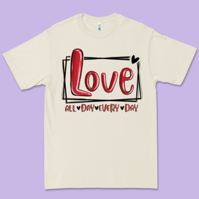 Premium Tee love all day every day hearts