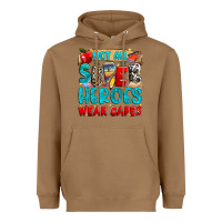 Toasted Coconut not all super heroes wear capes Heavyweight Hoodie - NancyCooperArtShop