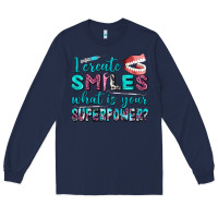 Navy i create smile what is your superpower Long Sleeve Tee - AdoDesignShop