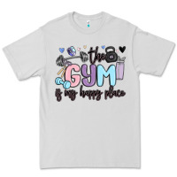 Dove Grey the gym is my happy place Premium Tee - MaliasSmallBusiness