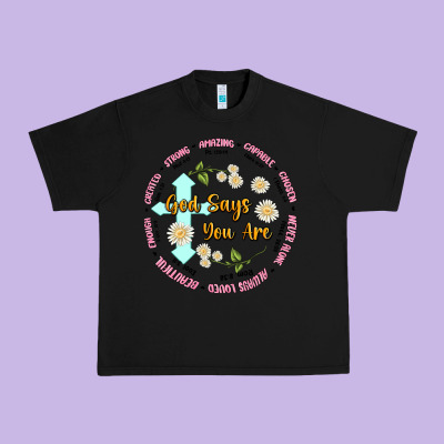 God Says You Are Urban Heavy Tee Designed By Jahusdesignshop