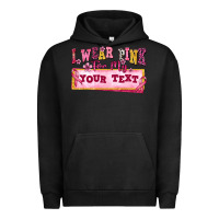 Pigment Black i wear pink for my custom Urban Hoodie - texasbilliewilder