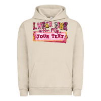 Pigment French Oak i wear pink for my custom Urban Hoodie - texasbilliewilder