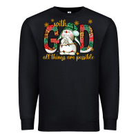 Black With God all things are possible with snowman Premium Sweatshirt - NancyCooperArtShop