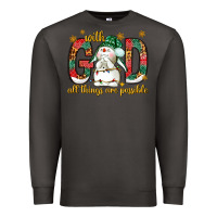 Smoke With God all things are possible with snowman Premium Sweatshirt - NancyCooperArtShop