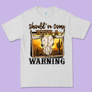 Should've Come With A Warning Premium Tee Designed By Maliassmallbusiness