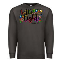 Smoke be the light matthew 5 14 Premium Sweatshirt - MaliasSmallBusiness