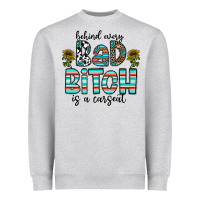 Behind Every Bad Bitch Is A Carseat Heavyweight Sweatshirt | Teevron