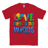 Red love needs no words autism Classic Tee - AdoDesignShop