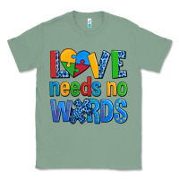 Sage love needs no words autism Classic Tee - AdoDesignShop