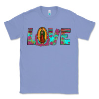 Colony Blue love our lady of guadalupe Classic Tee - JahusDesignShop