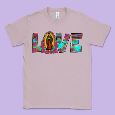 Love Our Lady Of Guadalupe Classic Tee Designed By Jahusdesignshop